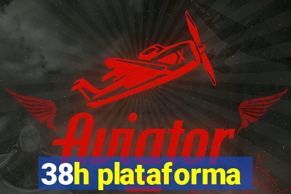 38h plataforma